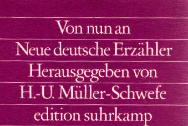 Von nun an : neue dt. Erzähler.