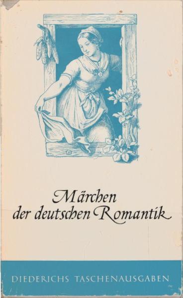 Märchen der deutschen Romantik.