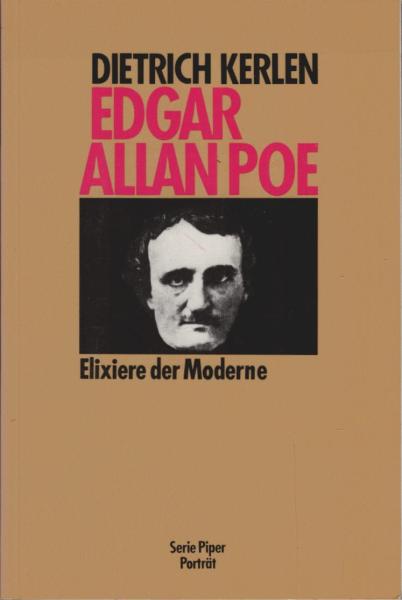 Edgar Allan Poe : Elixiere d. Moderne.