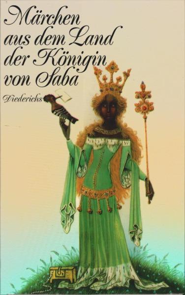 Märchen aus dem Land der Königin von Saba.
