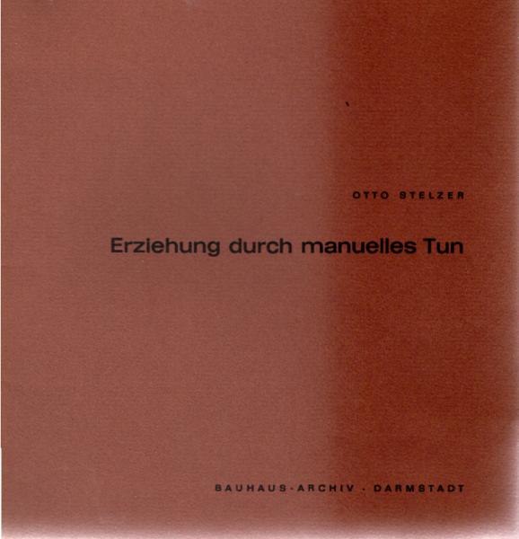 Erziehung durch manuelles Tun.