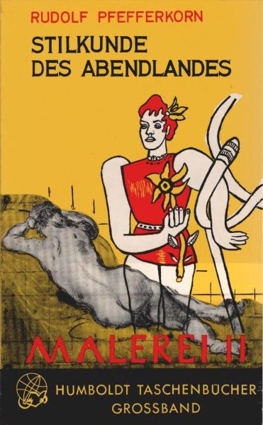 Stilkunde des Abendlandes; Malerei, Bd. 2. Vom Manierismus bis zur modernen Malerei