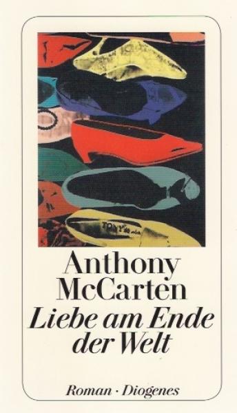 Liebe am Ende der Welt : Roman.