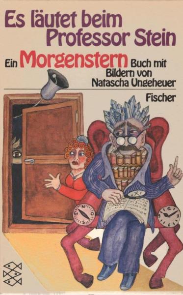 Es läutet beim Professor Stein : e. Morgenstern-Buch.