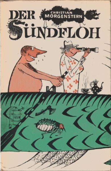 Der Sündenfloh. Grotesken - Parodien - Sprüche