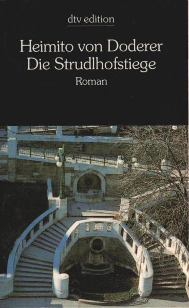 Die Strudlhofstiege oder Melzer und die Tiefe der Jahre : Roman.