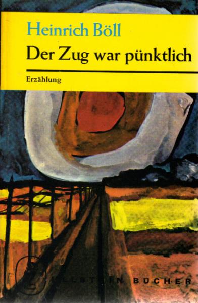 Der Zug war pünktlich : Erzählung.