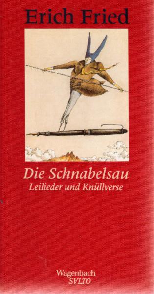 Die Schnabelsau. Leilieder und Knüllverse (Salto)