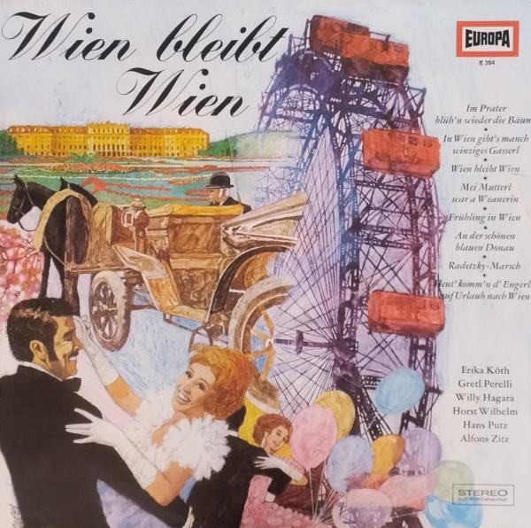 Wien Bleibt Wien [Vinyl, LP, Compilation]
