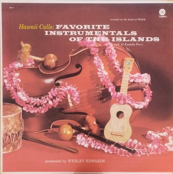 Hawaii Calls: Favorite Instrumentals Of The Islands [Vinyl, LP, Album]