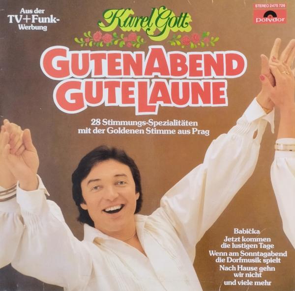 Guten Abend, Gute Laune (28 Stimmungs-Spezialitäten Mit Der Goldenen Stimme Aus Prag) [Vinyl, LP]