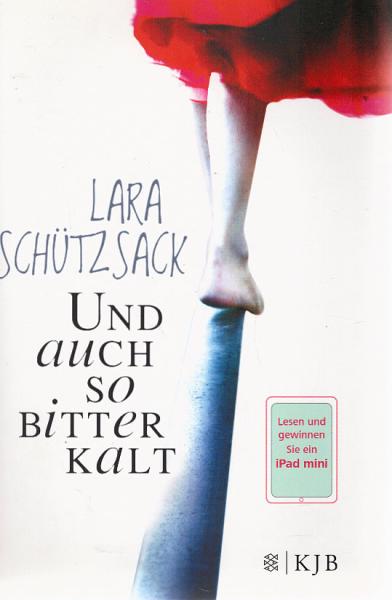 Und auch so bitterkalt : Roman.