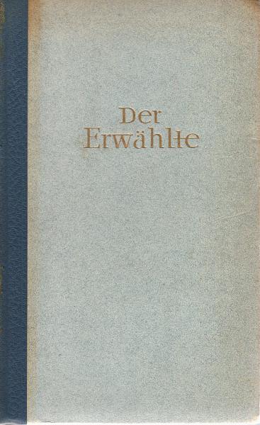 Der Erwählte : Roman.