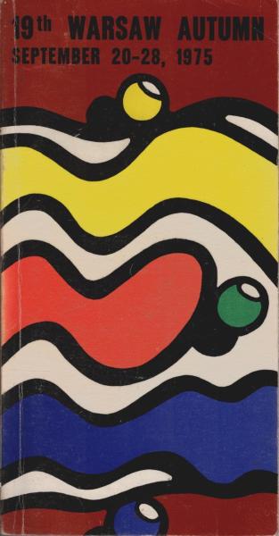 19th International Festival Of Contemporary Music Warsaw Autumn September 20-28 1975