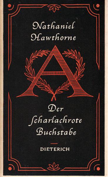 Der scharlachrote Buchstabe.
