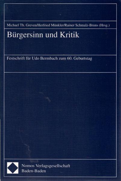 Bürgersinn und Kritik : Festschrift für Udo Bermbach zum 60. Geburtstag.