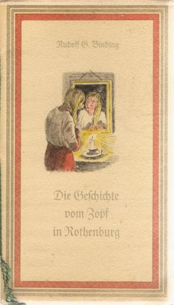 Die Geschichte vom Zopf in Rothenburg.