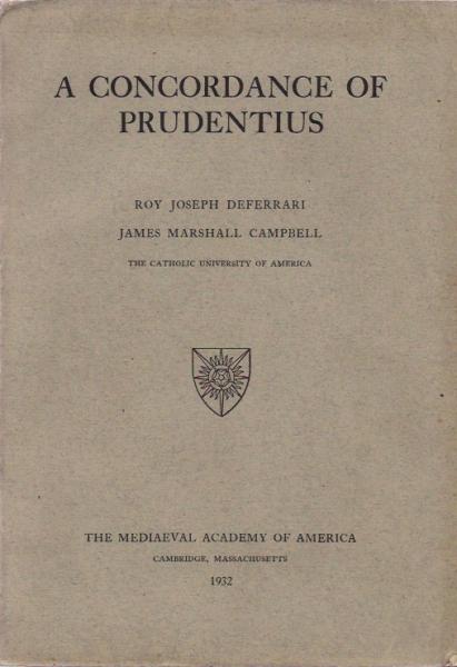 A Concordance of Prudentius.
