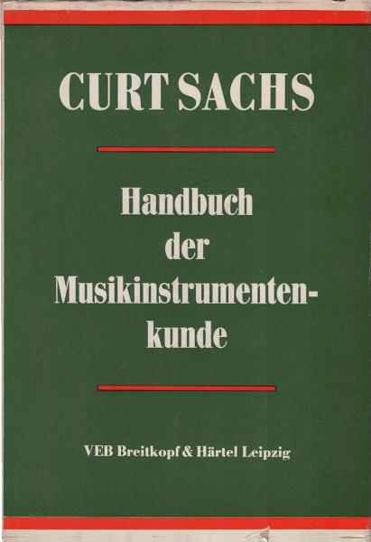Kleine Handbücher der Musikgeschichte nach Gattungen; Teil: Bd. 12., Handbuch der Musikinstrumentenkunde.