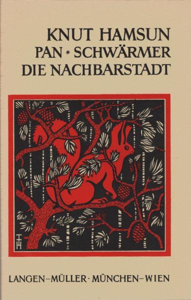 Pan; Schwärmer; Die Nachbarstadt