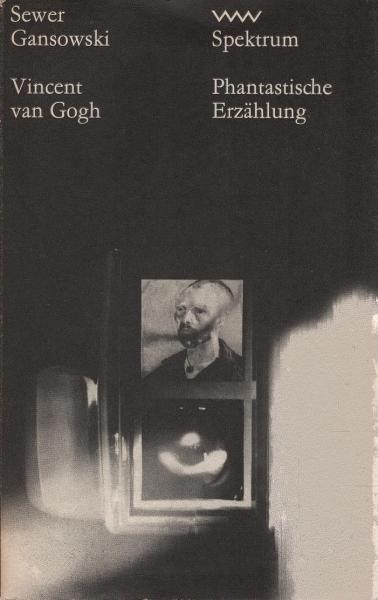 Vincent van Gogh.