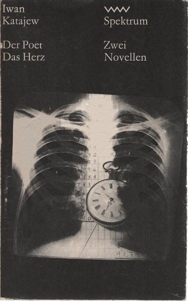 Der Poet; Das Herz. [2 Novellen.