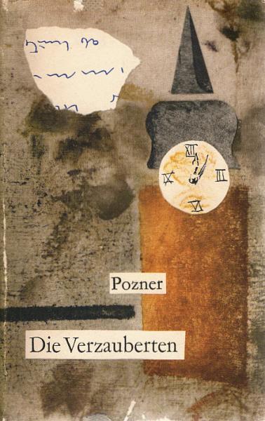 Die Verzauberten : Roman.