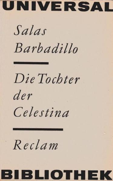 Die Tochter der Celestina.