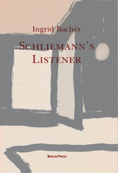 Schliemann´s Listener. Illustrations by Ulrich Erben.