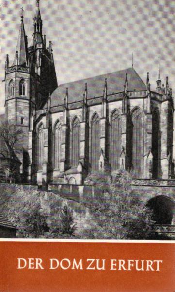 Der Dom zu Erfurt.