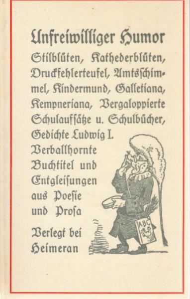 Unfreiwilliger Humor.