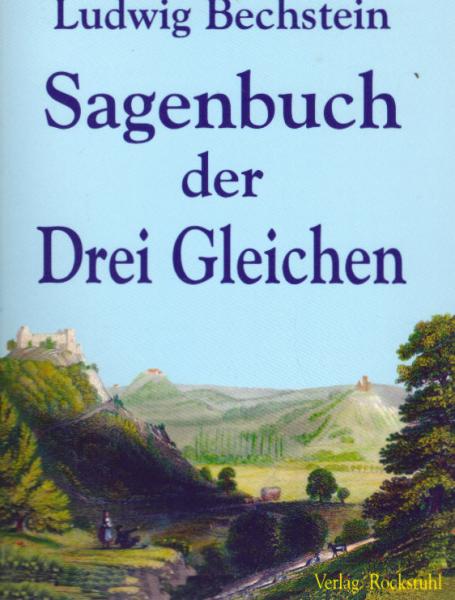 Sagenbuch der Drei Gleichen.