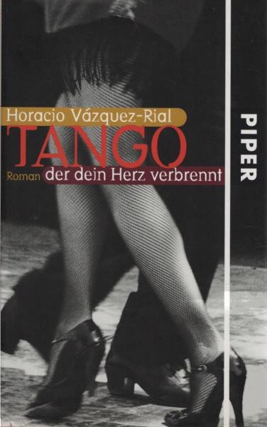 Tango, der dein Herz verbrennt : Roman.