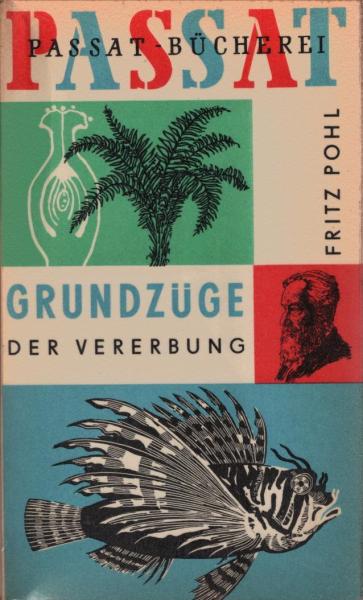 Grundzüge der Vererbung.