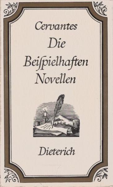Die beispielhaften Novellen = Novelas ejemplares.