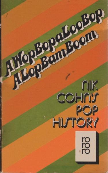 AWopBopaLooBop ALopBamBoom : Pop history.