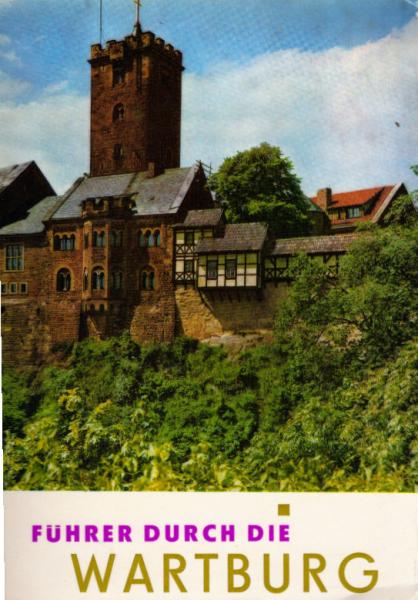 Die Wartburg.