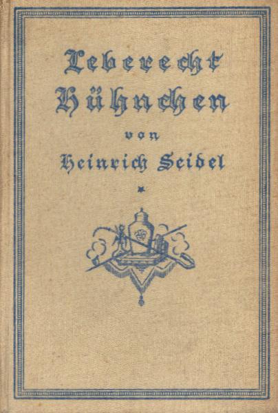 Leberecht Hühnchen.