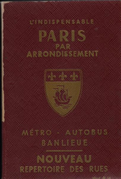 Paris par arrondissement Metro, autobus, banlieue
