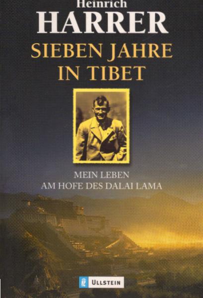 Sieben Jahre in Tibet : mein Leben am Hofe des Dalai Lama.