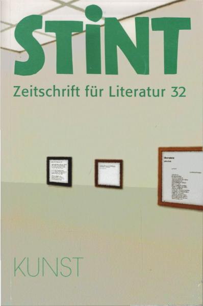 STINT - Zeitschrift für Literatur; 32: Kunst