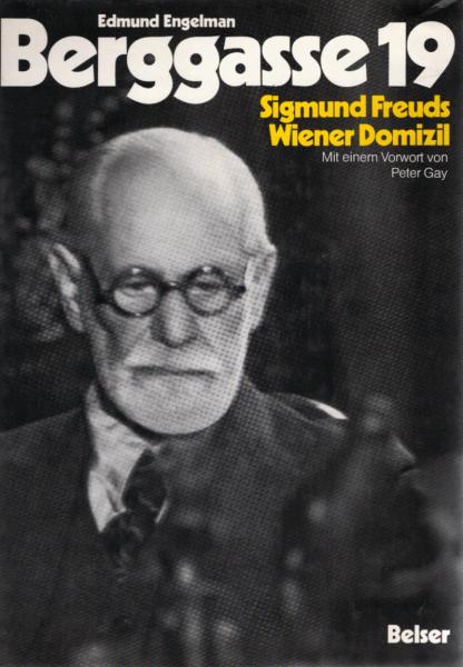 Berggasse 19 [neunzehn] : d. Wiener Domizil Sigmund Freuds.