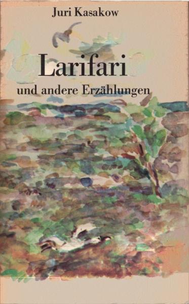 Larifari und andere Erzählungen.