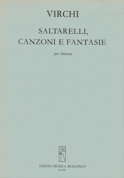 Saltarelli, Canzoni E Fantasie per Chitarra