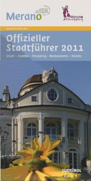 Merano Offizieller Stadtführer 2011