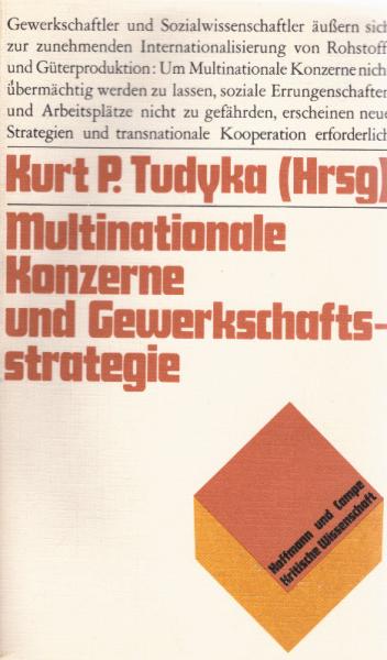 Multinationale Konzerne und Gewerkschaftsstrategie.