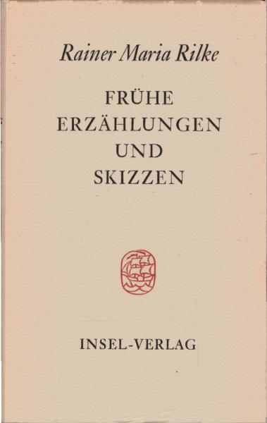 Frühe Erzählungen und Skizzen.