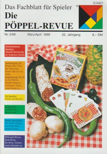Die Pöppel-Revue. Das Fachblatt für Spieler; 22. Jg. März/ Apr. 1999, Nr. 2/99.