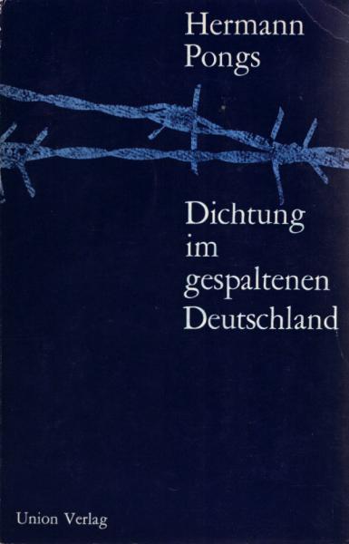 Dichtung im gespaltenen Deutschland; Teil: Bd. 1