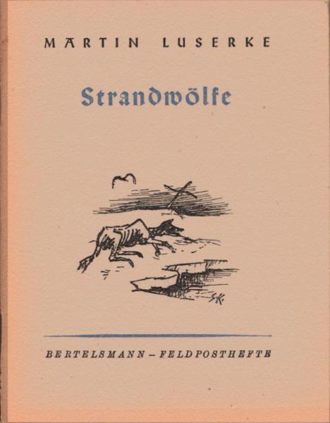 Strandwölfe.